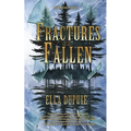 Fractures of the Fallen