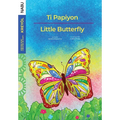 Little Butterfly / Ti Papiyon