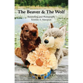The Beaver & The Wolf