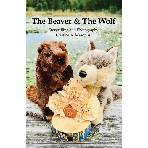 The Beaver & The Wolf