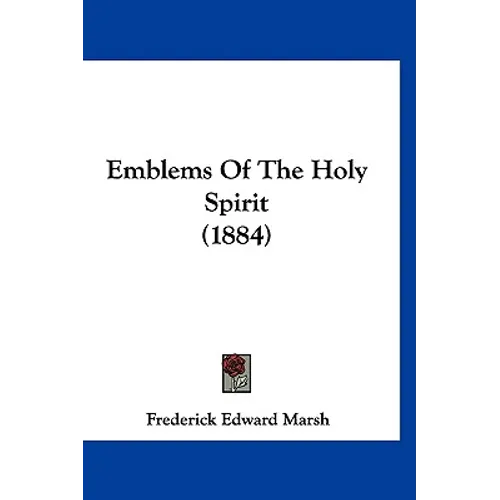 Emblems Of The Holy Spirit (1884)