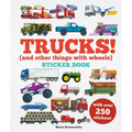 Trucks! Sticker Book: (And Other Things with Wheels)