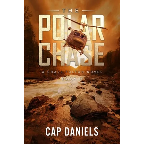 The Polar Chase: A Chase Fulton Novel