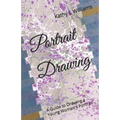 Portrait Drawing: A Guide to Drawing a Young Woman's Portrait