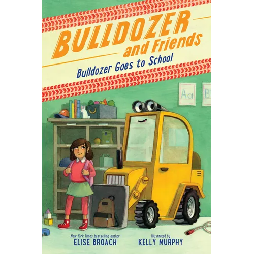 Bulldozer Goes to School