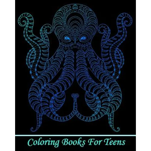 Coloring Books For Teens: Gorgeous Ocean Animal Drawings (Perfect for Beginners and Ocean Animal Lovers)