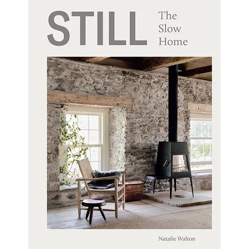 Still: The Slow Home