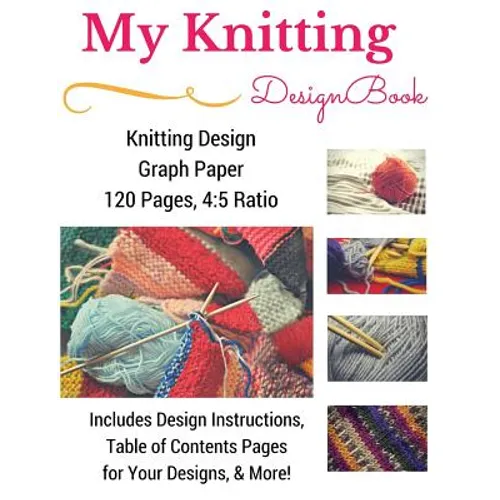 Knitting Design Graph Paper Book 4: 5 Ratio 120 Pages