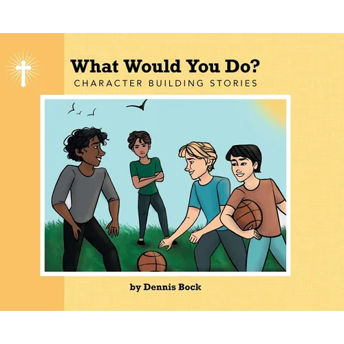 What Would You Do?