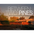 Between Two Pines: Ushering in a Sustainable Future Through an Art-Science Practice