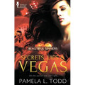 Beautiful Sinners: Secrets, Lies & Vegas