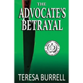 The Advocate's Betrayal