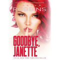 Goodbye, Janette
