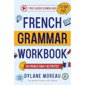 French Grammar Workbook - 50 French Grammar and Conjugation Activities for Daily Practices