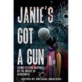 Janie's Got a Gun: Crime Fiction Inspired by the Music of Aerosmith