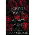 Forever Yours Always Mine