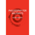 Philosophy for Militants