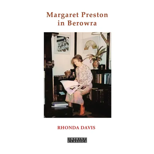 Margaret Preston in Berowra