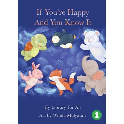 If You're Happy And You Know It