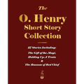 The O. Henry Short Story Collection - Volume I