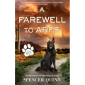 A Farewell to Arfs: A Chet & Bernie Mystery