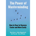 The Power of Masterminding