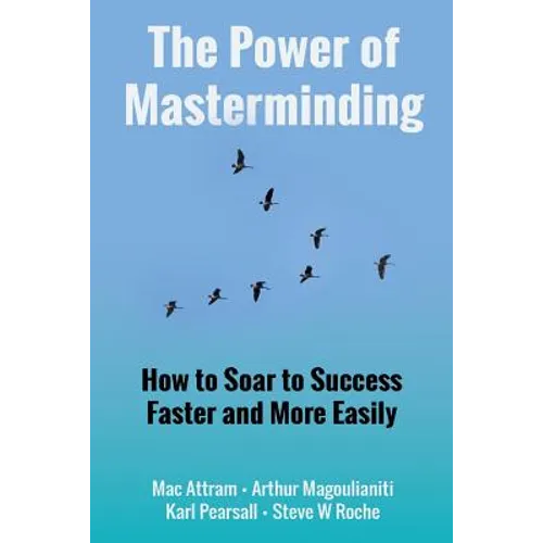 The Power of Masterminding