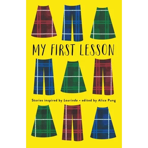 My First Lesson: Stories Inspired by Laurinda
