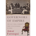 Governors of Empire: The East India Company's Chief Functionaries in India