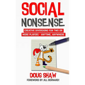 Social Nonsense: Creative Diversions for Two or More Players - Anytime, Anywhere