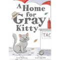 A Home for Gray Kitty