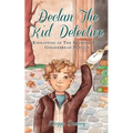 Declan the Kid Detective: Kidnapping of the Diamond Eyes Gingerbread Penguin