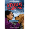 Dog Whisperer: Storm Warning: Storm Warning