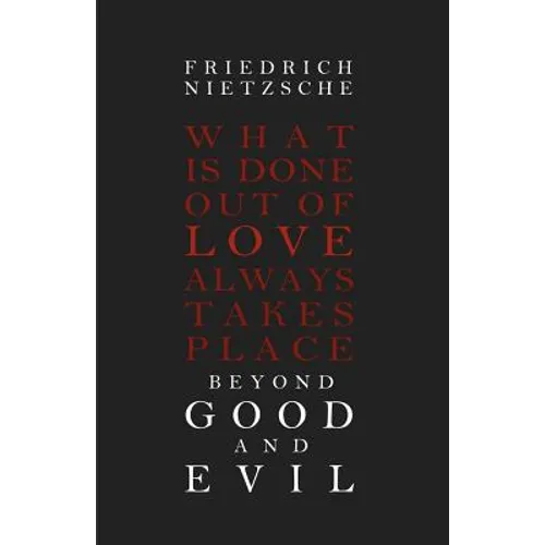 Beyond Good and Evil