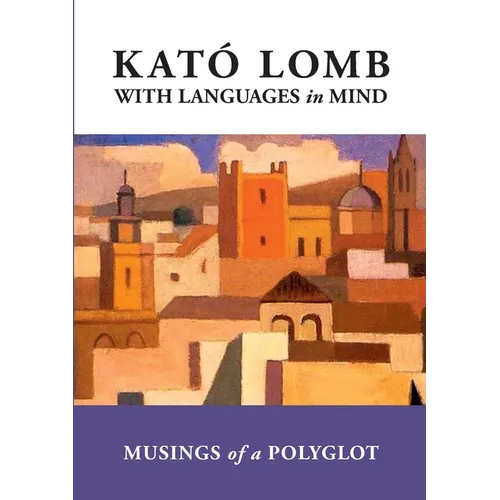With Languages in Mind: Musings of a Polyglot