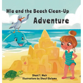 Mia and the Beach Clean-Up Adventure