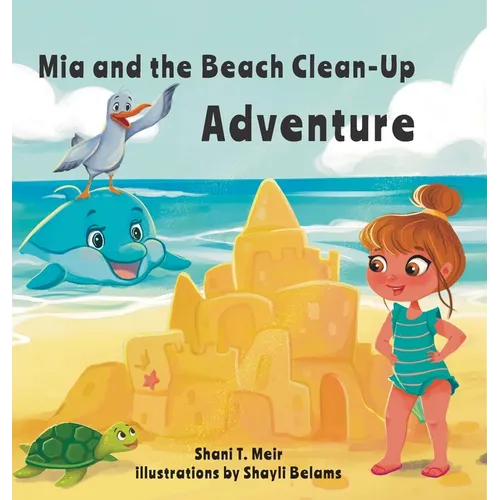 Mia and the Beach Clean-Up Adventure