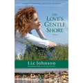 On Love's Gentle Shore