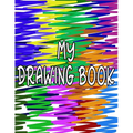 My Drawing Book: Fun Drawing Pad For Kids To Explore Their Creativity