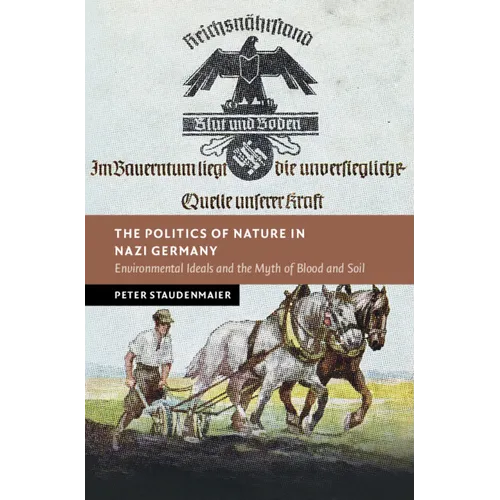 The Politics of Nature in Nazi Germany