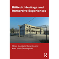 Difficult Heritage and Immersive Experiences