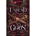 Undead Gods