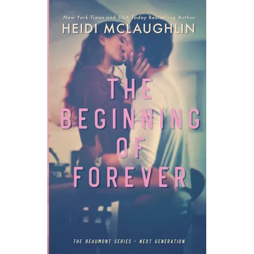 The Beginning of Forever