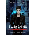 Awakening - Teen Telepaths Book 1