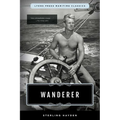 Wanderer: Lyons Press Maritime Classics