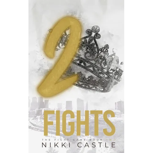 2 Fights