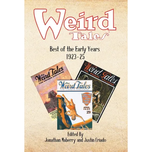 Weird Tales: Best of the Early Years 1923-25
