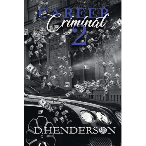 Career Criminal 2