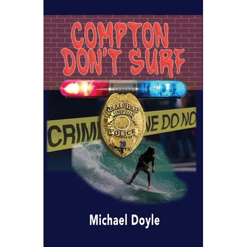 Compton Don't Surf