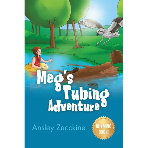 Meg's Tubing Adventure